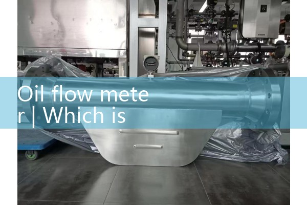 Oil flow meter